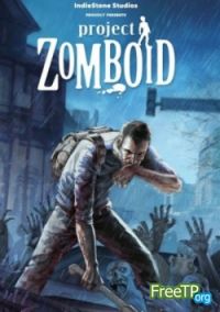Project Zomboid ������ �� ���� � ��������� ������ / ���