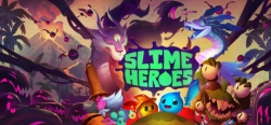 Slime Heroes ������ �� ���� � ��������� ������
