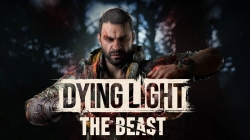 Dying Light: The Beast ������ �� ���� � ��������� ������