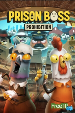 Prison Boss Prohibition ������ �� ���� � ��������� ������